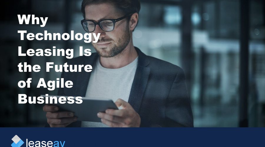 Title image of a man holding a tablet device to illustrate the benefits of technology leasing