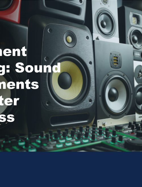 Image of sound systems to illustrate the benefits of audio equipment leasing